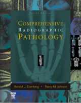 9780323036245-0323036244-Comprehensive Radiographic Pathology