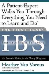 9781569245477-1569245479-The First Year: IBS (Irritable Bowel Syndrome)--An Essential Guide for the Newly Diagnosed