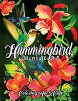 9781095366912-1095366912-Hummingbird Coloring Book: An Adult Coloring Book Featuring Charming Hummingbirds, Beautiful Flowers and Nature Patterns for Stress Relief and Relaxation