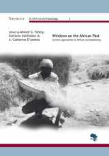 9783937248325-3937248323-Windows on the African Past: Current Approaches to African Archaeobotany (Reports in African Archaeology)