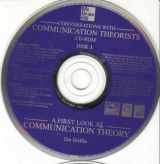 9780072539349-0072539348-Conversations with Communication Theorists : A First Look At Communication Theory - 2 Disk Set.