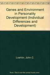 9780803944510-0803944519-Genes and Environment in Personality Development (Individual Differences and Development)