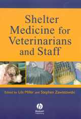 9780813824482-0813824486-Shelter Medicine for Veterinarians and Staff