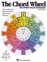 9780634021428-0634021427-The Chord Wheel: The Ultimate Tool for All Musicians