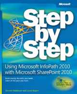 9780735662063-0735662061-Using Microsoft InfoPath 2010 with Microsoft SharePoint 2010 Step by Step