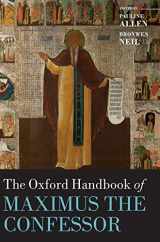9780199673834-0199673837-The Oxford Handbook of Maximus the Confessor (Oxford Handbooks)