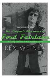 9781945572807-1945572809-The (Original) Adventures of Ford Fairlane: The Long Lost Rock n’ Roll Detective Stories