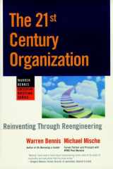 9780787909390-0787909394-The 21st Century Organization: Reinventing Through Reengineering