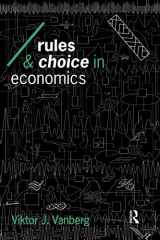 9780415094795-0415094798-Rules and Choice in Economics: Essays in Constitutional Political Economy (Economics as Social Theory)