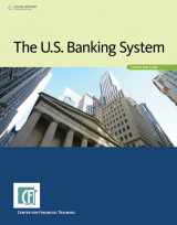 9781285090894-1285090896-The U.S. Banking System