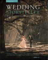 9781681983547-1681983540-Wedding Storyteller, Volume 2: Wedding Case Studies and Workflow