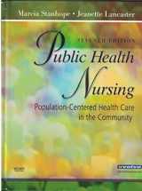 9780323045407-0323045405-Public Health Nursing: Population-Centered Health Care in the Community
