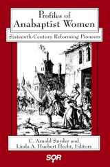 9780889202771-088920277X-Profiles of Anabaptist Women: Sixteenth-Century Reforming Pioneers (Studies in Women and Religion, 3)