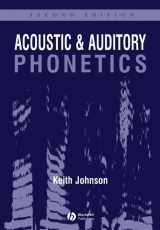 9780631200956-0631200959-Acoustic and Auditory Phonetics (1st Edition)