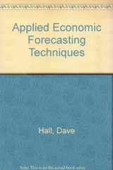 9780745013923-0745013929-Applied economic forecasting techniques