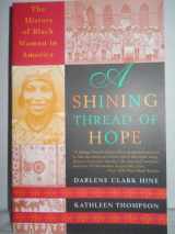 9780767901109-076790110X-A Shining Thread of Hope: The History of Black Women in America