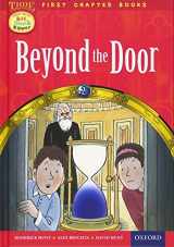 9780192739063-0192739069-Oxford Reading Tree Read with Biff, Chip and Kipper: Level 11 First Chapter Books: Beyond the Door (Read with Biff, Chip and Kipper. First Chapter Books. Level)