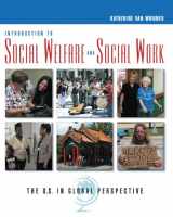 9780534642822-0534642829-Introduction to Social Welfare and Social Work: The U.S. in Global Perspective