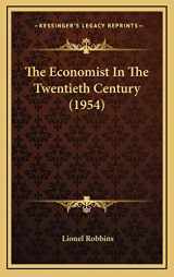 9781169831704-1169831702-The Economist In The Twentieth Century (1954)