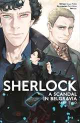 9781785865497-1785865498-Sherlock: A Scandal in Belgravia Part 2 (Sherlock Holmes)