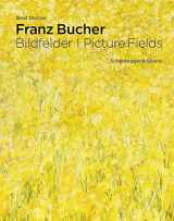 9783039420537-3039420534-Franz Bucher. Picture Fields