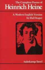 9783518030622-3518030620-The Complete Poems of Heinrich Heine: A Modern English Version