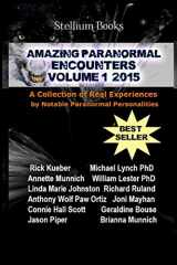 9780692529652-0692529659-Amazing Paranormal Encounters: 2015
