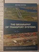 9780415483247-0415483247-The Geography of Transport Systems