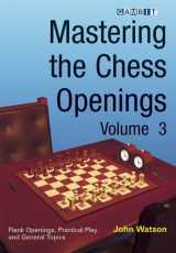 9781904600985-1904600980-Mastering the Chess Openings, volume 3