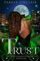 9780990856504-099085650X-Trust: The Alex Conner Chronicles Book One