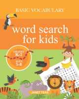 9781093903836-109390383X-Basic Vocabulary Word Search for Kids, Grades K-2 (Ages 5-8): 80 Fun Puzzles with Kindergarten, First Grade and Second Grade Words