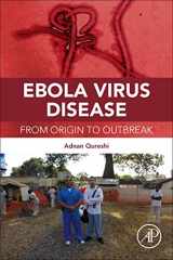 9780128042304-0128042303-Ebola Virus Disease: From Origin to Outbreak