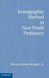 9781107022638-1107022630-Iconographic Method in New World Prehistory