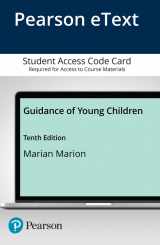 9780134748115-0134748115-Guidance of Young Children -- Enhanced Pearson eText