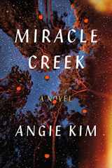 9780374156022-0374156026-Miracle Creek: A Novel