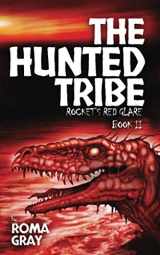 9781098862374-1098862376-The Hunted Tribe 2: Rocket's Red Glare