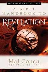 9780825423581-0825423589-A Bible Handbook to Revelation