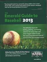 9780981792965-0981792960-The Emerald Guide to Baseball 2013