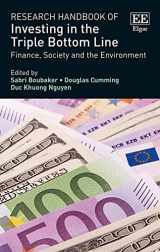 9781786439994-1786439999-Research Handbook of Investing in the Triple Bottom Line: Finance, Society and the Environment (Research Handbooks in Business and Management series)