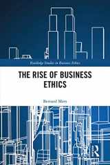 9781138614079-1138614076-The Rise of Business Ethics (Routledge Studies in Business Ethics)