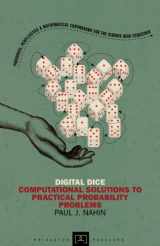 9780691158211-0691158215-Digital Dice: Computational Solutions to Practical Probability Problems (Princeton Puzzlers)