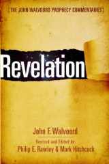 9780802473127-0802473121-Revelation (The John Walvoord Prophecy Commentaries)
