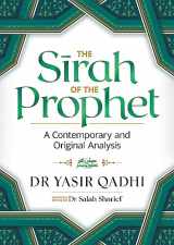 9780860378730-086037873X-The Sirah of the Prophet (pbuh): A Contemporary and Original Analysis
