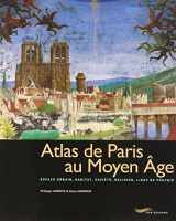 9782840964025-2840964023-ATLAS DE PARIS AU MOYEN-AGE Collectif