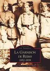 9782849102107-2849102105-Garnison de Reims (La) (French Edition)
