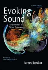 9781579997267-1579997260-Evoking Sound: Fundamentals of Choral Conducting, 2nd Edition