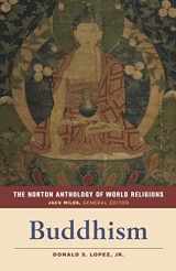 9780393912593-0393912590-The Norton Anthology of World Religions: Buddhism