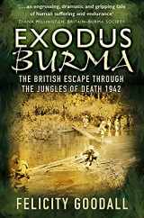 9780750982399-075098239X-Exodus Burma: The British Escape Through the Jungles of Death 1942