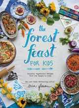 9781419718861-141971886X-The Forest Feast for Kids: Colorful Vegetarian Recipes That Are Simple to Make