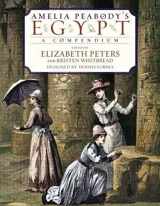 9780060538118-0060538112-Amelia Peabody's Egypt: A Compendium